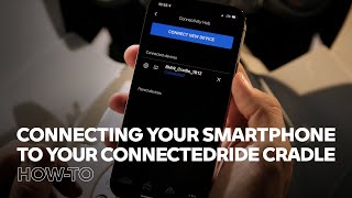 How to Connect Your Smartphone to Your ConnectedRide Cradle [upl. by Bithia]