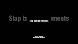 Slap battles moments ignore the end💀 loeylo roblox slapbattlesupdate [upl. by Poppas]