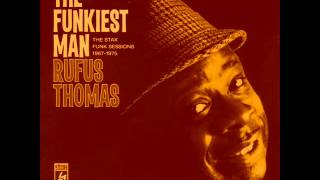 Rufus Thomas  The Memphis Train [upl. by Ynnahc]