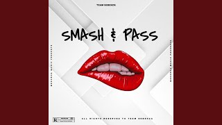 smash amp pass [upl. by Wennerholn]