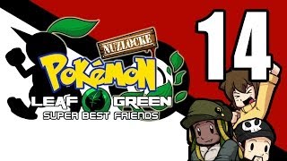 Super Best Friends Play Pokemon LeafGreen NuzlockeHard Mode Part 14 [upl. by Yelrebmyk]