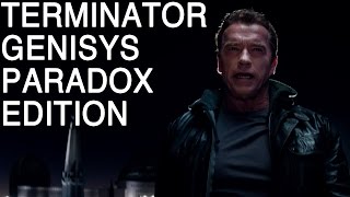 Terminator Genisys Trailer  Paradox Edition [upl. by Gnoc]