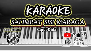 Lagu Dayak  Karaoke Salimpat Sisi Maraga  Dida  Arr Bang Ghlen  Orgen Tunggal [upl. by Nawk]