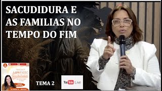 TEMA 2  SACUDIDURA E AS FAMILIAS PARA O TEMPO DO FIM  BRUXELAS BÉLGICA  SABADO CULTO [upl. by Grounds]