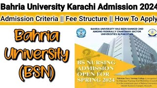 Bahria University Karachi Admission 202324  Bahria University BSN Admission  Complete Detail [upl. by Nodyroc]