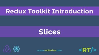 Slices  createSlice  Redux Toolkit Introduction  React [upl. by Mitzi]