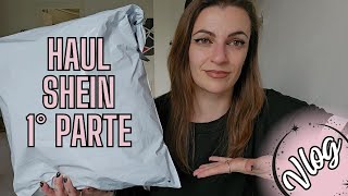 VLOG🔹 HAUL SHEIN 1° PARTE  ANCORA PROBLEMI CON LA STECCA  Lunedì 11 Marzo 2024 [upl. by Niko]