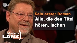 Jürgen von der Lippe übers Älterwerden und seine Frau  Markus Lanz vom 090119  ZDF [upl. by Haerr]