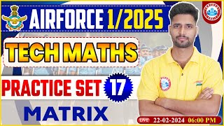 Airforce 012025 Airforce Technical Maths Practice Set 17 Tech Maths PYQs By Vishal Sir [upl. by Boor]