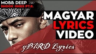 Mobb Deep  Shook Ones Part II magyarul dalszöveg fordítás gBIRD Lyrics [upl. by Amej628]