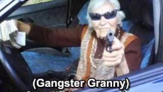 Gangster Granny Rap [upl. by Auoh]