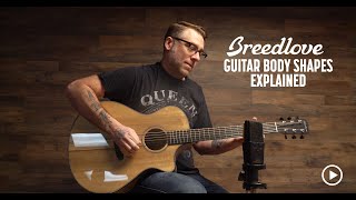 Breedlove Guitar Body Shapes Explained  Demo with Craftsman Ian Cook [upl. by Twitt]