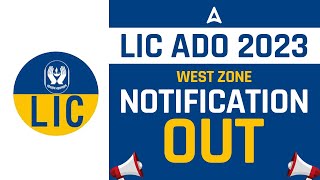 LIC ADO Notification 2023  LIC West Zone Assistant Recruitment 2023 [upl. by Eilah866]