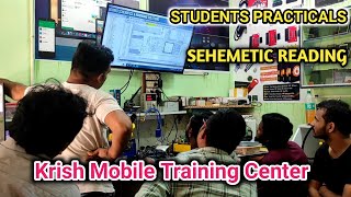 Students Practicals amp Schematic Reading  Krish Mobile Training [upl. by Kendricks396]