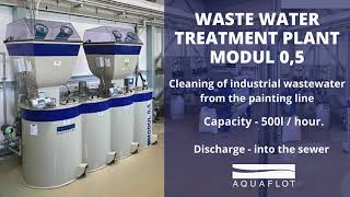 AQUALOFT© Cleaning of industrial waste water from the painting lineMODUL [upl. by Winchester]