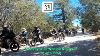 ONYX LA  Destroyer of Worlds Rideout 28 APR 2024 [upl. by Llenrod611]