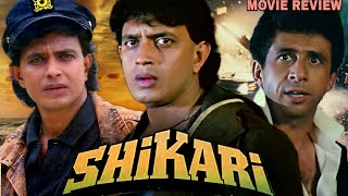 Shikari 1991 Hindi Adventure Movie Review  Mithun Chakraborty  Naseeruddin Shah  Amrish Puri [upl. by Prunella]