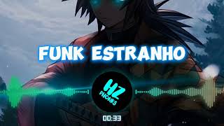 FUNK ESTRANHO slowedreverb [upl. by Quin71]