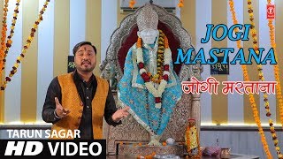 Jogi Mastana I new Latest Sai Bhajan I TARUN SAGAR I Full HD Video Song I TSeries Bhakti Sagar [upl. by Carina445]