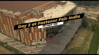 Fastener Fair India  Day 2 Show Highlights FFD2024 [upl. by Mar]