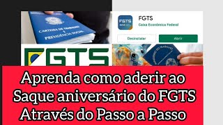 Passo a Passo de Como Solicitar o Saque Aniversário do FGTS Pelo Aplicativo [upl. by Olihs]