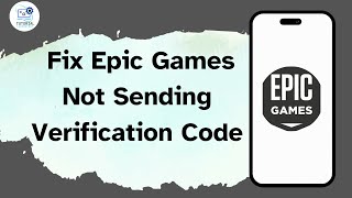 How to Fix Epic Games Not Sending Verification Code [upl. by Etnahs610]