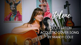 Jolene Cover Song  Dolly Parton [upl. by Aroel]