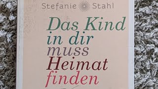 2Das Kind in dir muss Heimat finden  Stefanie Stahl  Hörbuch  Modelle unserer Persönlichkeit [upl. by Hilleary]