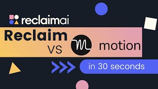 Best Motion Alternative  Smarter Scheduling with Reclaimai [upl. by Suidualc]