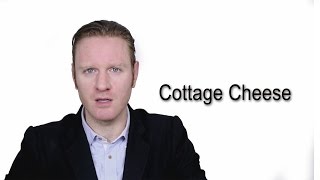 Cottage Cheese  Meaning  Pronunciation  Word World  Audio Video Dictionary [upl. by Nifares]