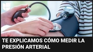 ¿Sabes medirte la presión arterial esta es la mejor manera de hacer este importante procedimiento [upl. by Nerb]