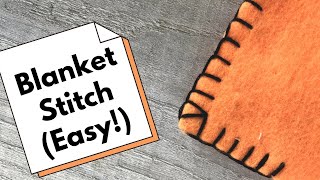 Master the Blanket Stitch StepbyStep Tutorial for Perfect Finishing [upl. by Londoner]