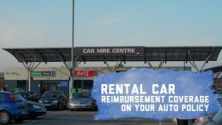 Auto Insurance Rental Car Reimbursement Coverage [upl. by Rai]