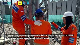 Dengan semangat sumpah pemuda srikandi PLN UIP3BS pimpin keandalan listrik di Pulau Bintan [upl. by Denis]