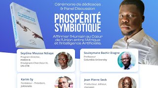 Dédicace du livre «PROSPERITE SYMBIOTIQUE – L’impératif de succès de la relation entre l’Afrique et [upl. by Fasto500]