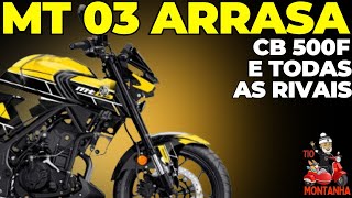 MT 03 Detona CB 500F e todas as Rivais [upl. by Ylle]