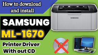 How to Install Samsung ML1670 Printer USB Driver and Free download DriverSamsung Printer Software [upl. by Santini]