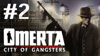 Omerta  City of Gangsters Walkthrough Part 2  Three Fingers Omerta Walkthrough Lets Play [upl. by Lisan371]