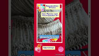 stricken socken sneakersocken linkemaschen strickmuster rippenmuster strickenfüranfänger [upl. by Kerwinn605]