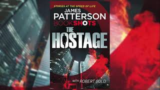 Hostage BookShots  Jon Roscoe Thriller 1  James Patterson Audiobook Mystery Thriller [upl. by Kelton]