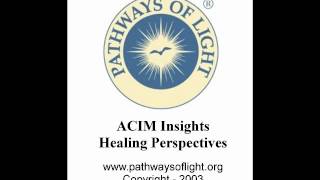 ACIM Insights  Lesson 297  Pathways of Light [upl. by Esirehs640]