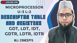 Microprocessor U3 L2 Descriptor table and registers [upl. by Mylan]