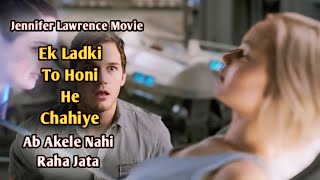 Single Life Bahut Muskil Hai Hollywood Movie Explained In Hindi  Passengers Film Explained In Hindi [upl. by Hendrix]