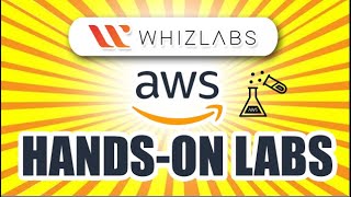 AWS Hands on labs  Learn by Doing with Whizlabs   Learn AWS directly in the AWS Console [upl. by Nya797]