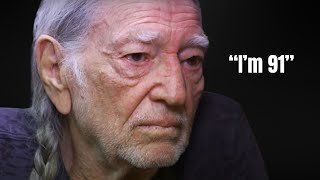 Willie Nelson Gets Brutally Honest About Death [upl. by Hserus]