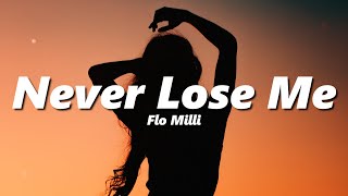 Flo Milli  Never Lose Me bass boosted  reverb [upl. by Coletta7]