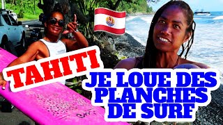 Je loue des planches de SURF à Tahiti  Rencontre avec VIRGINIA 068 [upl. by Carny]