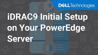 How to Configure iDRAC9 at Initial Setup of Your Dell PowerEdge Server [upl. by Adnolrehs356]