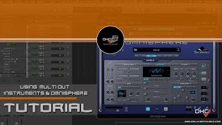 ➢How To Use Multi Out Instruments In Logic Pro X With Omnisphere Tutorial DailyHeatChecc [upl. by Hsuk796]