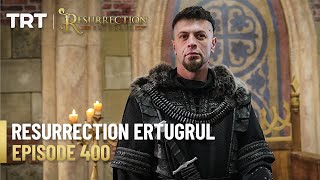 Resurrection Ertugrul Season 5 Episode 400 [upl. by Arvad]